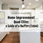 Home Improvement Quad Cities: Your Guide to a Better Home